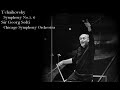 Tchaikovsky - Symphony No.5, 6, Georg Solti, CSO