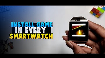 How To Install Game In Dz09 Smartwatch || Download Game In Every Smartwatch