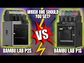WHATS THE DIFFERENCE between the "BAMBU LAB P1S" and the "BAMBU LAB PS2"? MUST WATCH