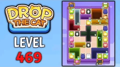 Drop The Cat Level 469