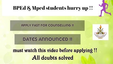 Counselling dates announced || Bped & Mped #lnipe || Detail explanation what to do now ?  Must watch
