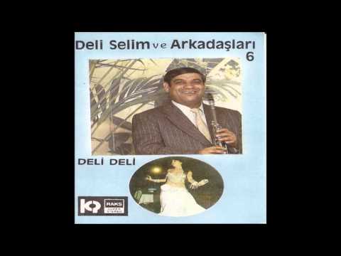 Boyacı - Deli Selim ve Arkadaşları