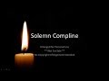 Solemn Compline For Daily Use