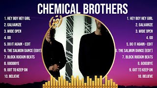 Chemical Brothers Mix Top Hits Full Album ▶️ Full Album ▶️ Best 10 Hits Playlist