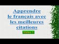 Apprendre le français avec les citations, vidéo 1