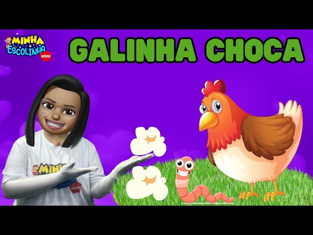 Galinha Choca G3 - Educação Infantil - Videos Educativos - Atividades para Crianças