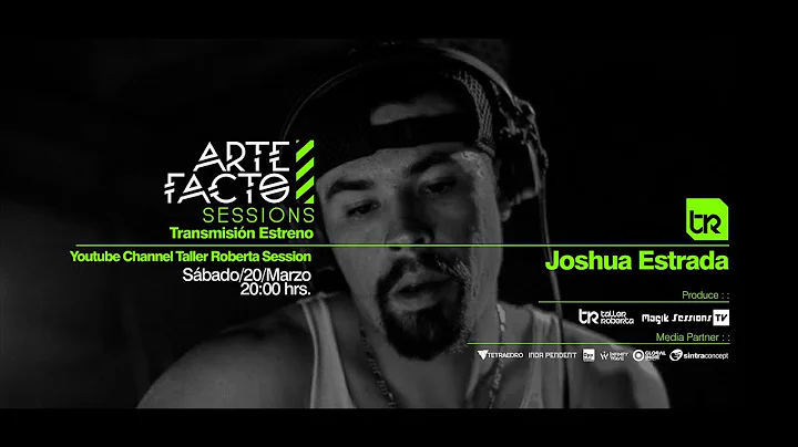 Joshua Estrada / Artefacto Sessions 10