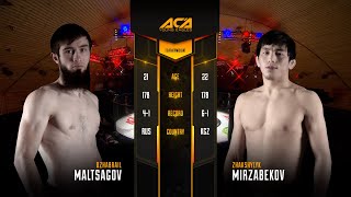 Джабраил Мальсагов vs. Жакшылык Мирзабеков | Dzhabrail Maltsagov vs. Zhakshylyk Mirzabekov ACA YE 26