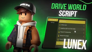 Roblox Drive World Script | Roblox Drive World Script | AUTOFARM, MONEY FARM, 60OK IN 10 MINUTES