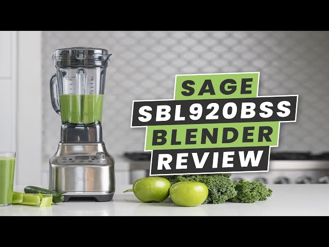 Blender Sage YouTube the | Q - Blender Super SBL920BSS Review