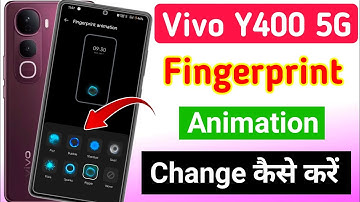 how to change fingerprint animation on the Vivo Y400 5g | Vivo Y400 fingerprint animation settings