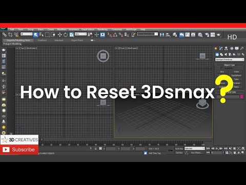 How to Reset 3Dsmax in 1 Minute