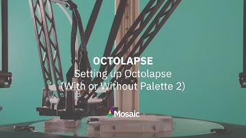 Octolapse: Setting up Octolapse (With or Without Palette 2)