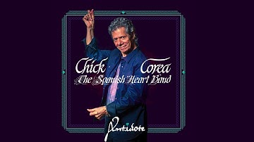 Chick Corea (feat. Rubén Blades & Gayle Moran Corea) – My Spanish Heart