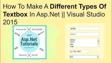 How to make a different types of textbox in asp.net || visual studio 2015