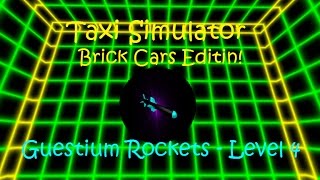 ROBLOX | Taxi Simulator | Guestium Rockets by Mr Tree 1,320 views 7 years ago 5 minutes, 49 seconds