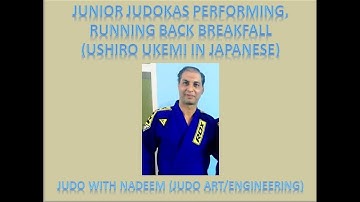 Junior Judokas performing, Running Back Breakfall (Ushiro Ukemi) (Judo with Nadeem Art/Engineering)