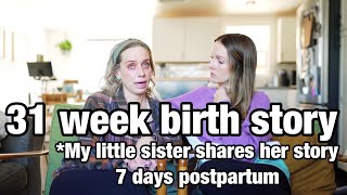 31 Week Birth Story (+preterm labor tips!)