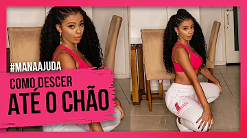 Como conseguir descer até o chão?