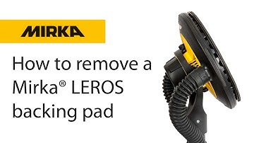 How to remove a Mirka LEROS backing pad