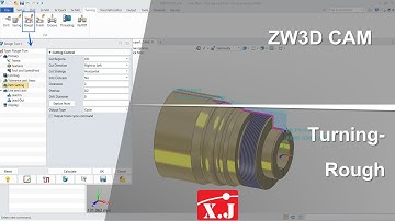 ZW3D คู่มือ สอนการใช้งาน CAM - Turning - Rough