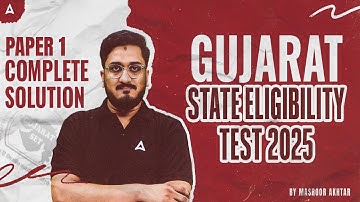 GSET Paper 1 Solution 2025 | Gujarat SET 2025 Paper 1 Complete Analysis | GSET Paper 1 Answer Key