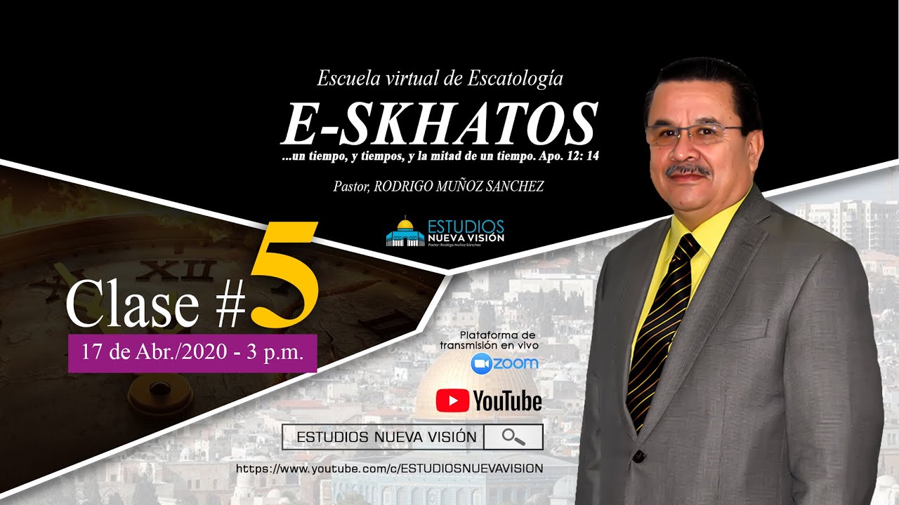 E-SKHATOS. CLASE #5. 2020-04-17.
