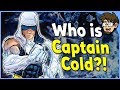 History of Captain Cold! (Leonard Snart) [The Flash]