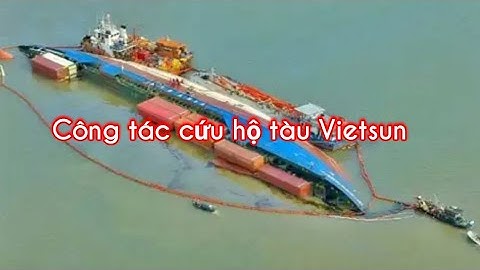 Cứu hộ tàu Vietsun Integrity