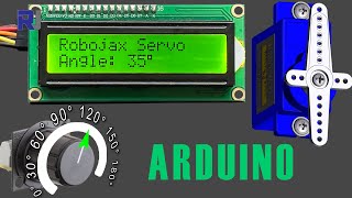 Servo Motor with Potentiometer and LCD with Arduino