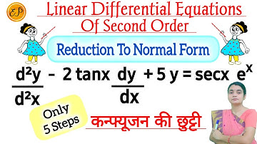 Reduction To Normal Form #1| Second Order Linear Differential Equation (Part1) |Important Question