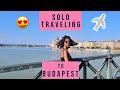 Indian Girl Backpacking In Budapest | Sejal Kumar