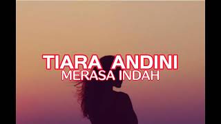 Tiara Andini - Merasa Indah with English translation | lirik lagu