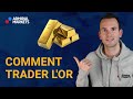 COMMENT Trader l'Or SIMPLEMENT 👌