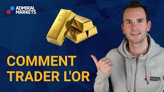 COMMENT Trader l'Or SIMPLEMENT 👌