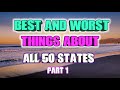 Best and Worst of all 50 States. Part 1 Alabama to Georgia