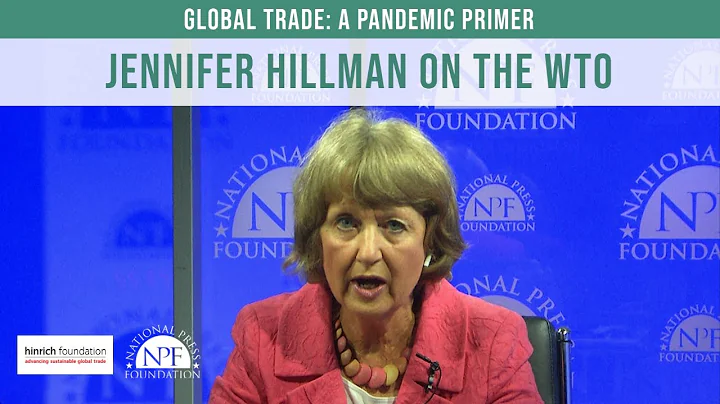 Jennifer Hillman on the WTO