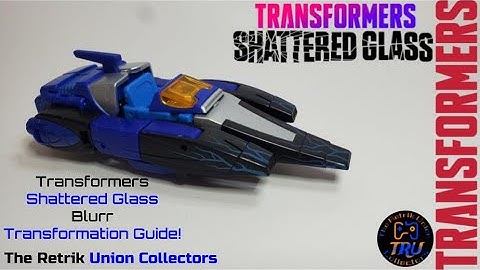 Transformers Shattered Glass Blurr Transformation Guide!