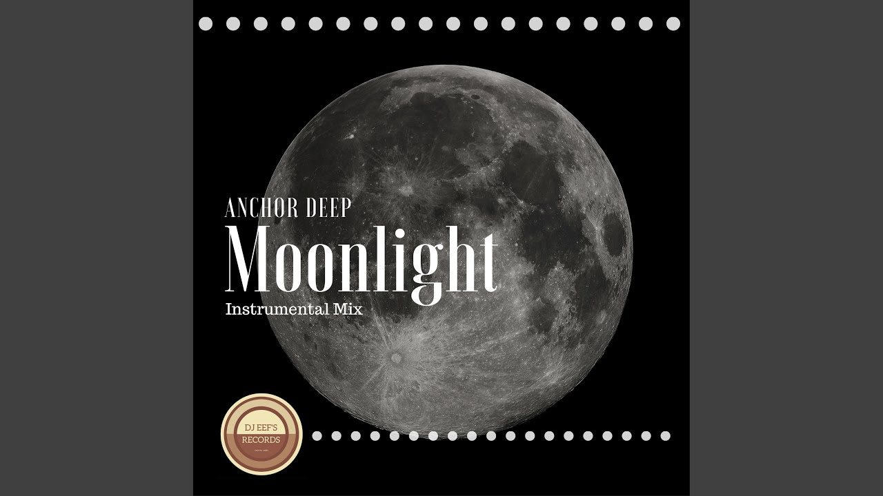 M moonlight. Moonlight instrumental. anchor deep. moonlight m1. c-deep moonlight.
