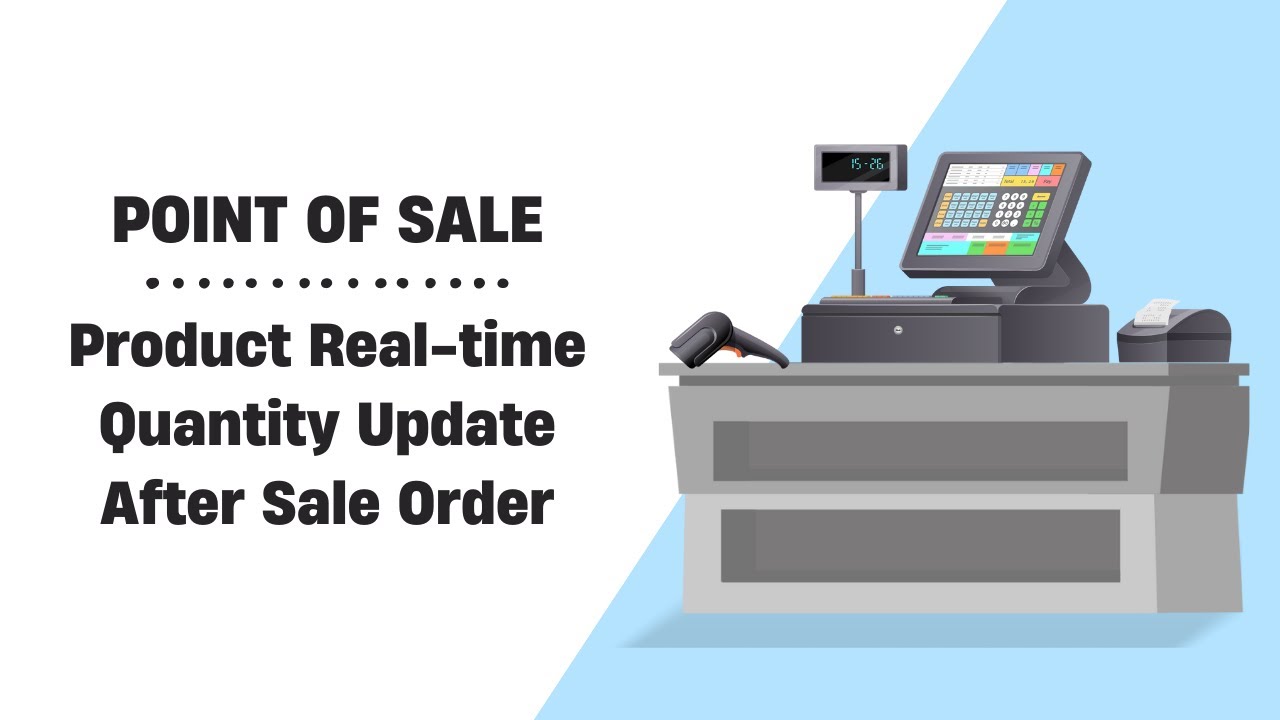 POS Product Realtime Quantity Update After Sale Order Odoo - YouTube