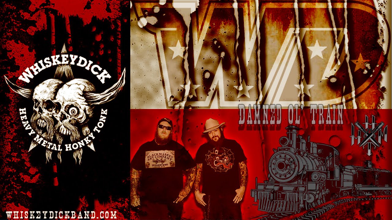 Whiskeydick - Damned 'Ol Train (Music Video)