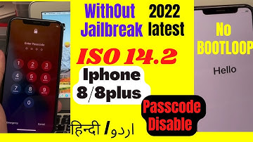 How To Jailbreak Passcode Disable iphone X,8 2022 jailbreak passcode iphone 8 plus ios 14.2