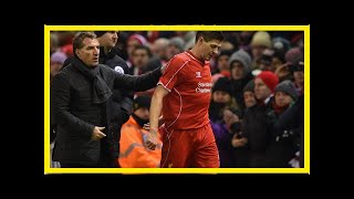 Breaking news | ex-liverpool manager thinks steven gerrard should
think twice about taking the rang