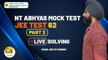 National Test Abhyas (NTA) Mock Test|JEE 2020 Test 62 - Paper Analysis And Live Solving L2|Pahul Sir