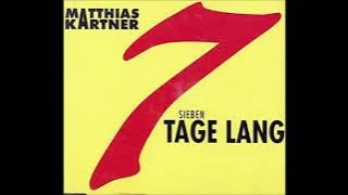 Matthias Kartner  -  Sieben Tage lang  2000
