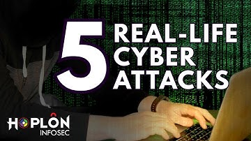 5 Big Real life Examples of Cyber Attacks | Hoplon InfoSec