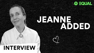 EQUAL FRANCE | Jeanne Added