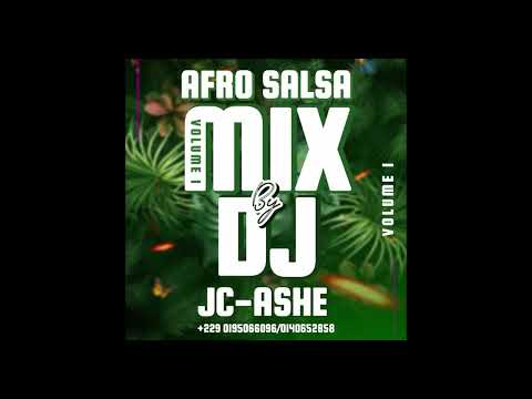 AfroSalsaMix 1 By JCAshe