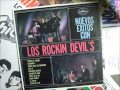 LOS ROCKIN DEVILS nunca dejes de quererme