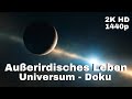 Auerirdisches leben  universum dokumentation  lunapuu  dokutv germany deutsch 2k